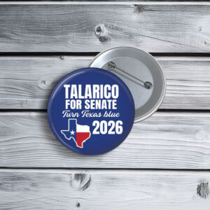 Talarico For Senate Buttons, 2026 Campaign