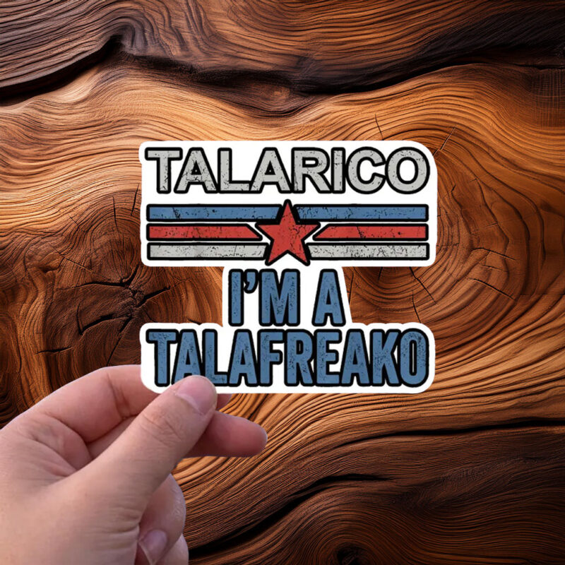 Talarico For Senate Sticker – I’m A Talafreako Vinyl Decal