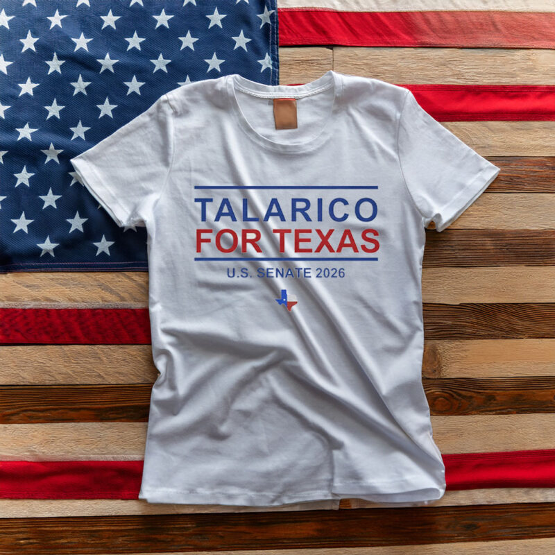 Talarico For Texas Shirt, U.S. Senate 2026 Campaign Tee, Texas Democrat Election Support