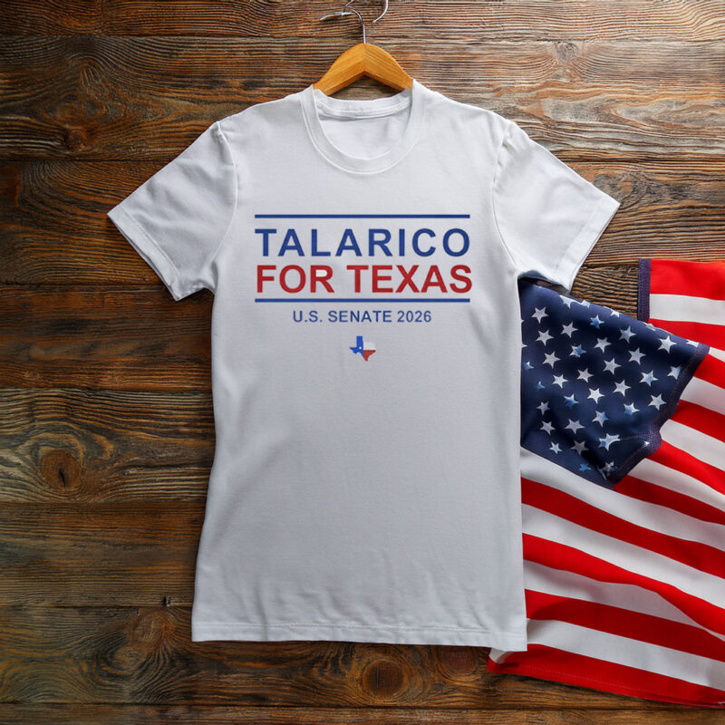 Talarico For Texas Shirt, U.S. Senate 2026 Campaign Tee, Texas Democrat Election Support