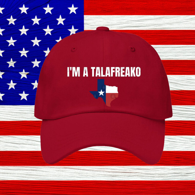 Texas Map Cap – I'm A Talafreako – Texas Dad Hat – State Map Hat