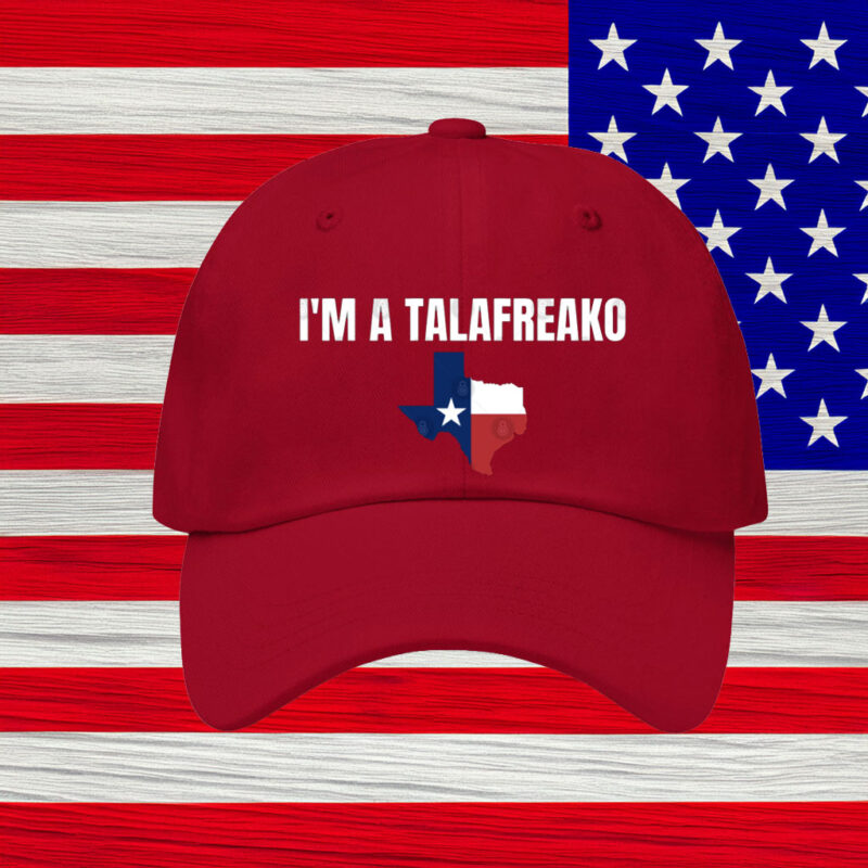 Texas Map Cap – I'm A Talafreako – Texas Dad Hat – State Map Hat