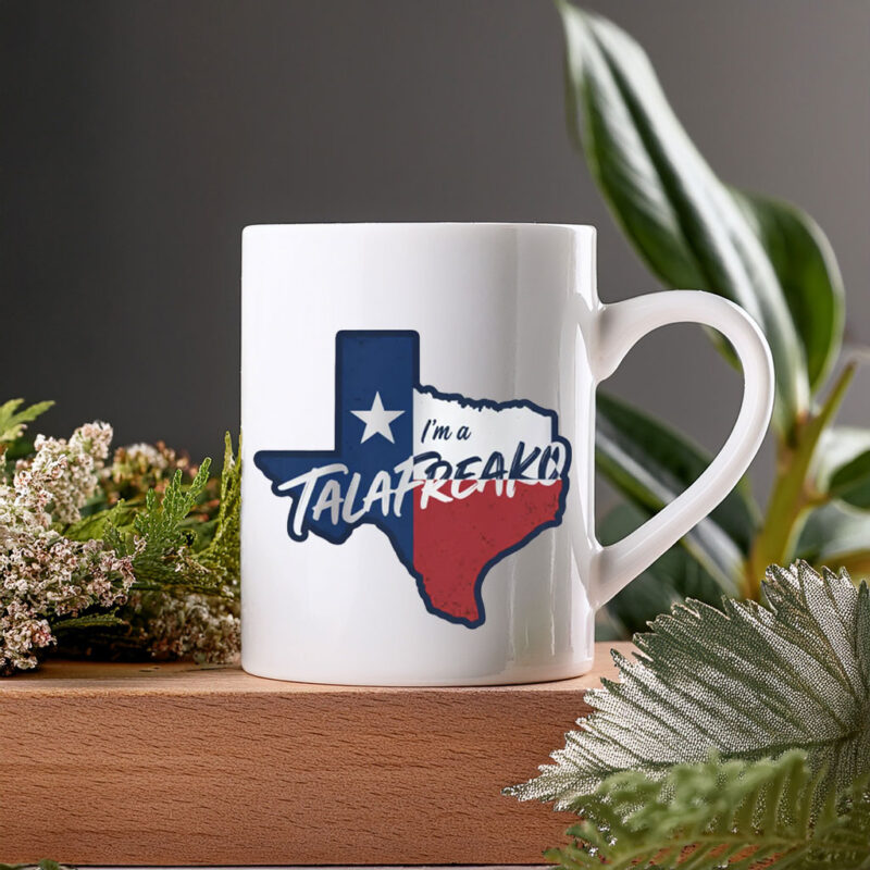 Texas Map Mug I’m A Talafreako Mug Modern Texas Pride Supporter Ceramic Coffee Cup