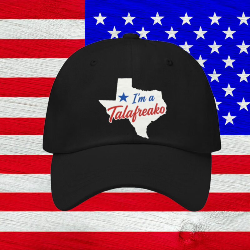 Texas Trucker Hat – I'm A Talafreako – Lone Star Mesh Cap Texas Pride Hat