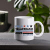 US Senate 2026 Mug – I'm A Talafreako – Political Coffee Cup 