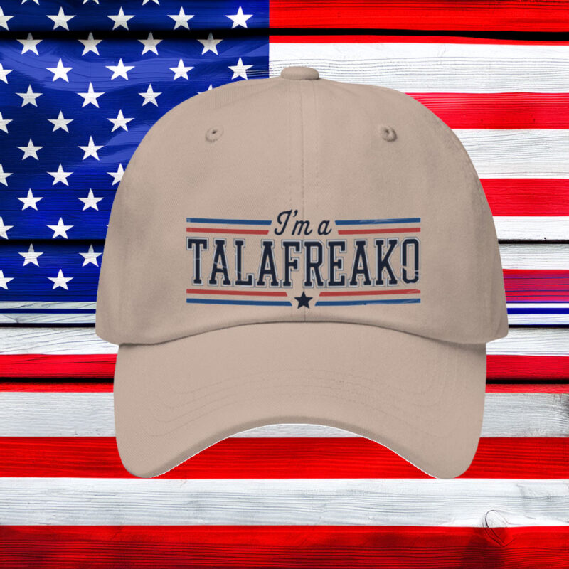 Unfiltered Patriotic Hat – I'm A Talafreako – American Pride Cap – Patriotic Dad Hat