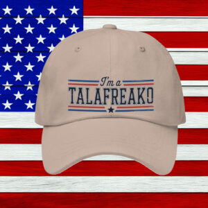 Unfiltered Patriotic Hat – I'm A Talafreako – American Pride Cap – Patriotic Dad Hat