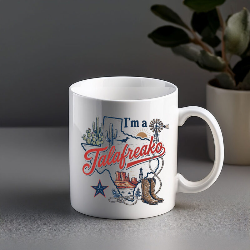 Western Cowboy Boots Mug I’m A Talafreako Mug Rustic Country Style Coffee Cup Texas Inspired Drinkware