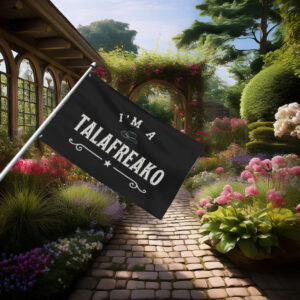 I’m a Talafreako Flag – James Talarico 2026 Political Flag