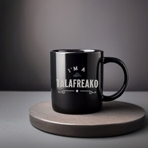 I’m a Talafreako Mug – James Talarico 2026 Political Coffee Cup
