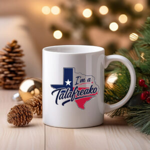I’m a Talafreako Political Activist Mug – James Talarico 2026 Coffee Cup