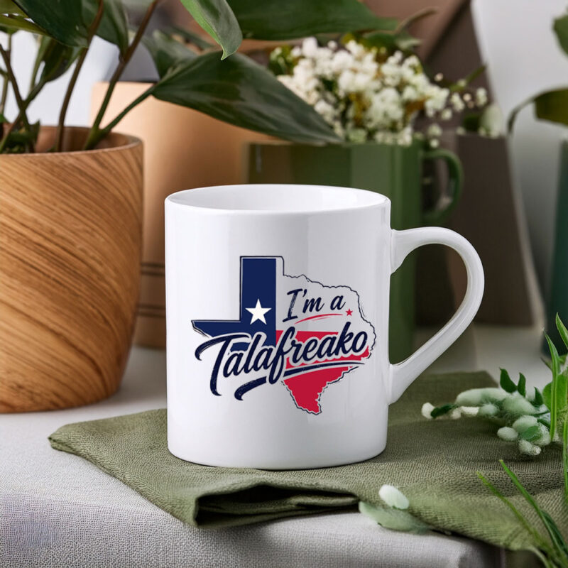 I’m a Talafreako Political Activist Mug – James Talarico 2026 Coffee Cup