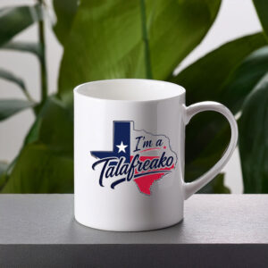 I’m a Talafreako Political Activist Mug – James Talarico 2026 Coffee Cup
