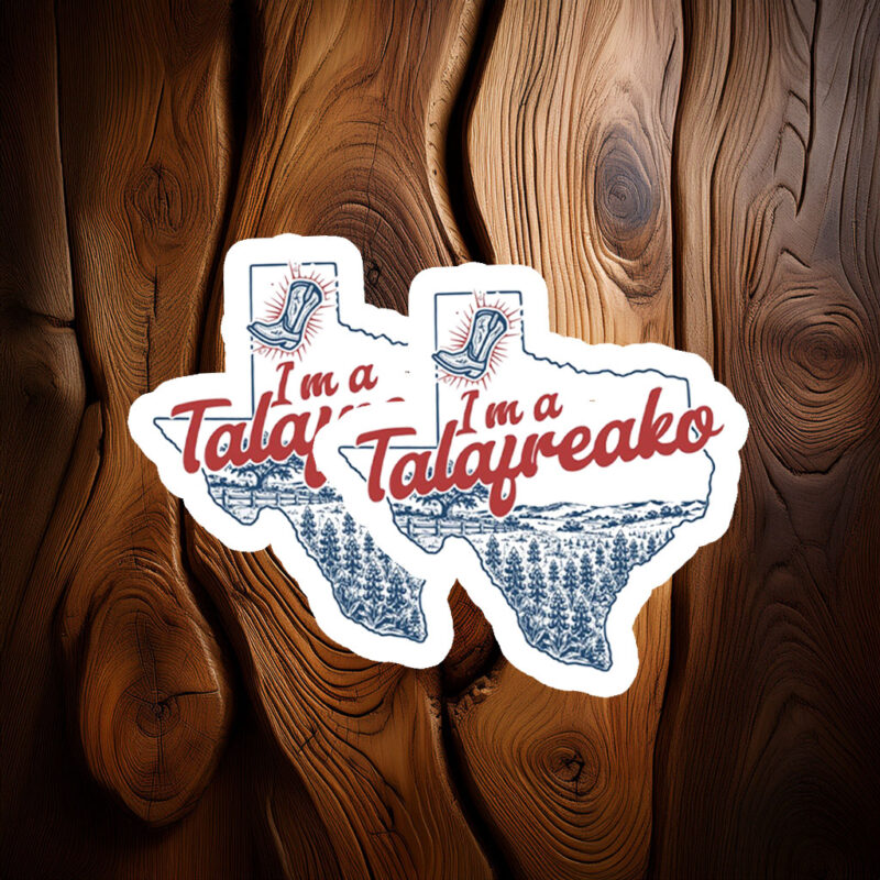 I’m a Talafreako Sticker – Funny James Talarico Meme Decal