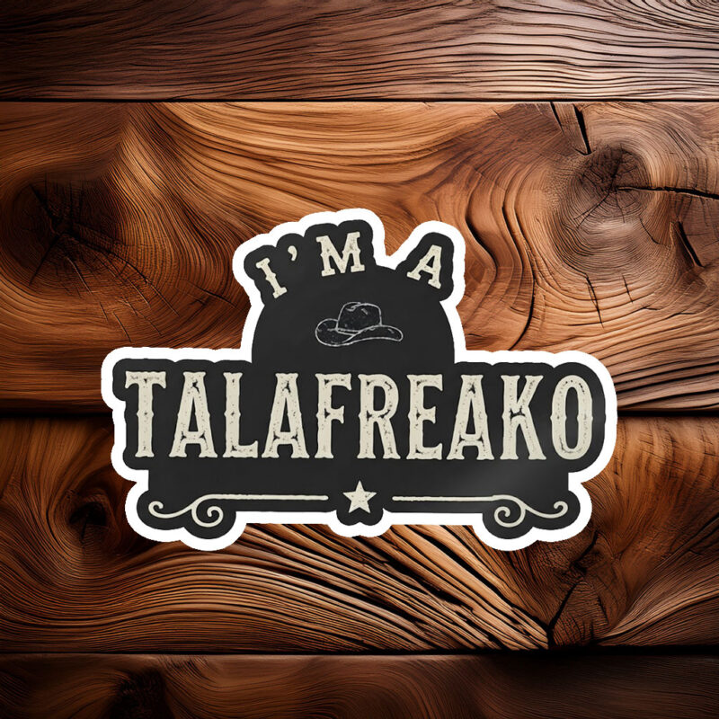 I’m a Talafreako Sticker – James Talarico 2026 Political Decal