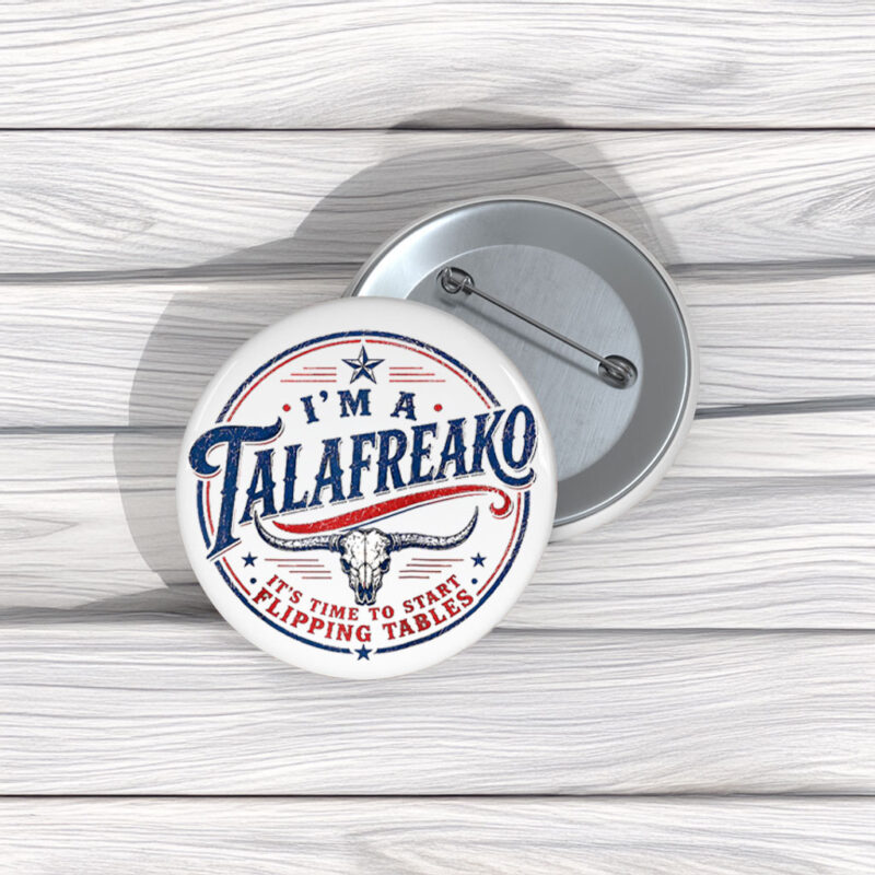 Lone Star Talafreako Buttons – James Talarico Texas Senate 2026 Campaign Pins