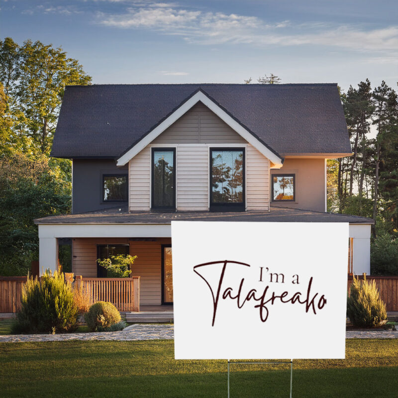 Make a Bold Statement – I’m a Talafreako James Talarico 2026 Yard Sign