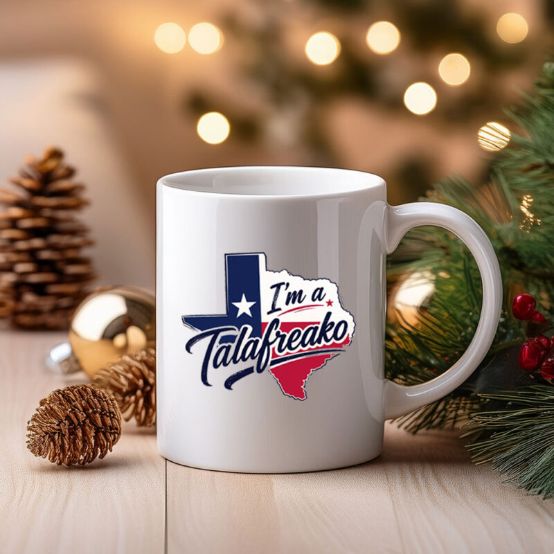 Political Coffee Mug for James Talarico Supporters – I’m a Talafreako 2026