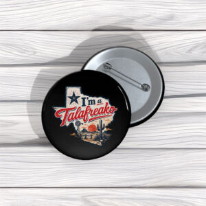 Proud Talafreako Campaign Buttons – Vote James Talarico for Senate 2026 Pins