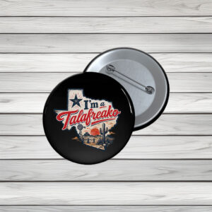 Proud Talafreako Campaign Buttons – Vote James Talarico for Senate 2026 Pins
