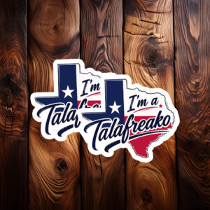 Show Your Support – I’m a Talafreako James Talarico 2026 Sticker