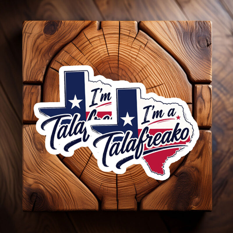 Show Your Support – I’m a Talafreako James Talarico 2026 Sticker