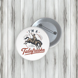 Talafreako Activist Buttons – James Talarico Texas Senate 2026 Political Pins