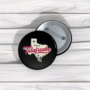 Talafreako Texas Buttons – James Talarico for Senate 2026 Campaign Pins