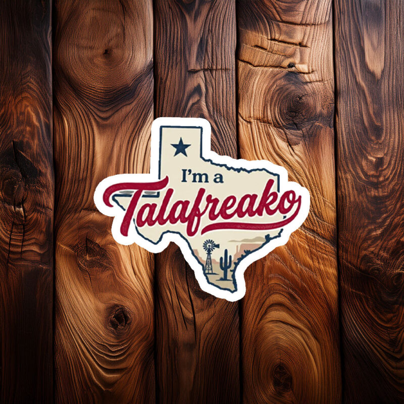 Talafreako Texas Sticker – James Talarico for Senate 2026 Campaign Decal