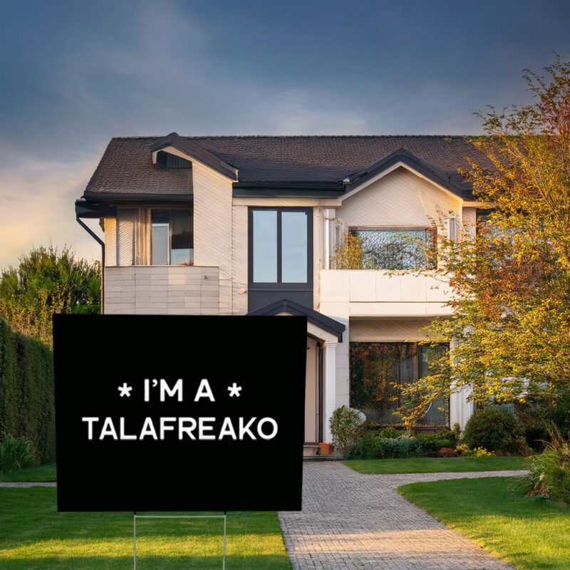 Texas Talafreako 2026 Yard Sign – James Talarico Senate Campaign Lawn Sign