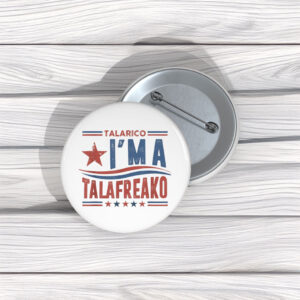 Texas Talafreako Pin Buttons – James Talarico for Senate Pins
