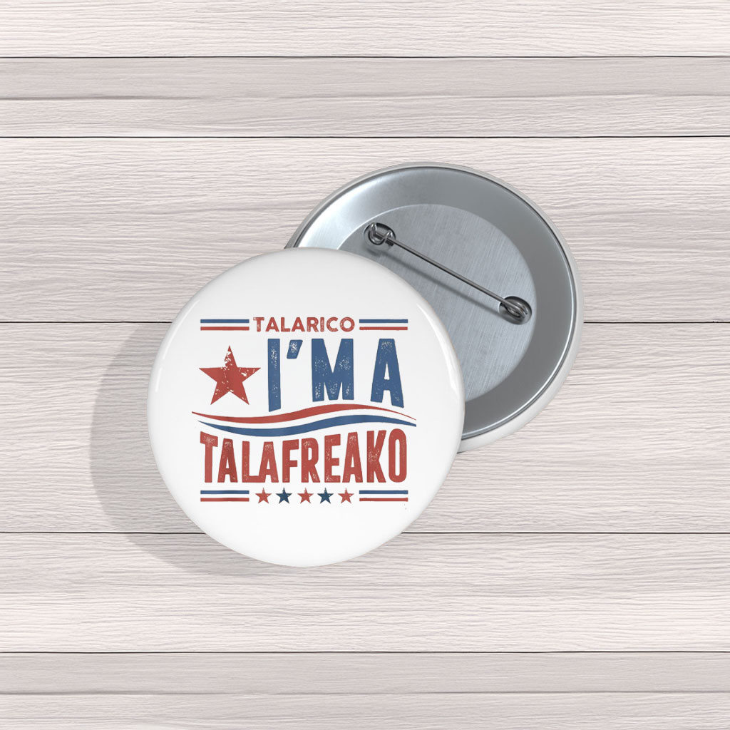 Texas Talafreako Pin Buttons – James Talarico for Senate Pins