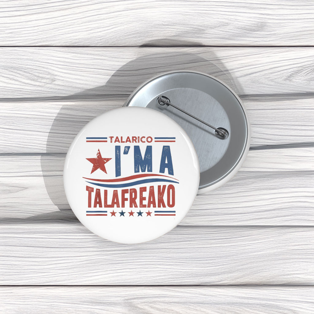 Texas Talafreako Pin Buttons – James Talarico for Senate Pins