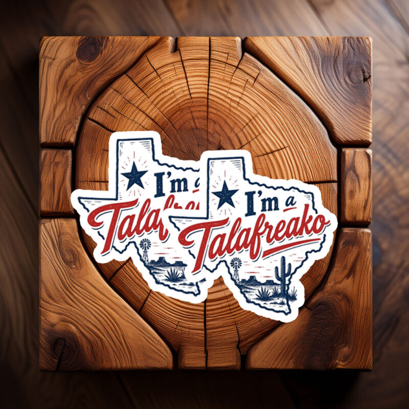 Vote Talarico for Texas Sticker – Proud Talafreako James Talarico 2026 Decal
